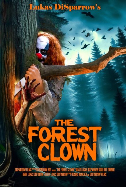 مشاهدة فيلم The Forest Clown 2025 مترجم حصرى اون