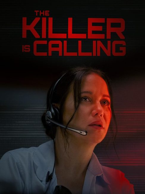 مشاهدة فيلم The Killer is Calling 2025 مترجم حصرى